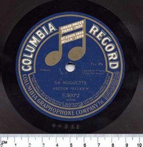 Vinyl recording of Ma Muguette, performed by Hector Pellerin, © BAC, The Virtual Gramophone  