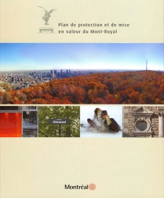 Plan de protection et de mise en valeur du Mont-Royal, 2009
