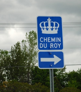 Sign for the Chemin du Roy [King’s Highway], 2008